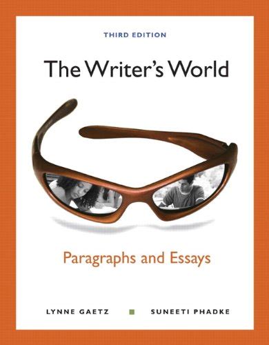Full Download The Writer World Paragraphs And Essays 3Rd Edition 