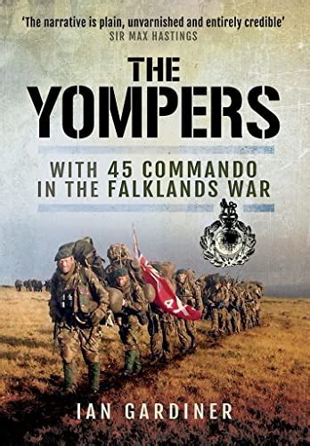 Full Download The Yompers With 45 Commando In The Falklands War 