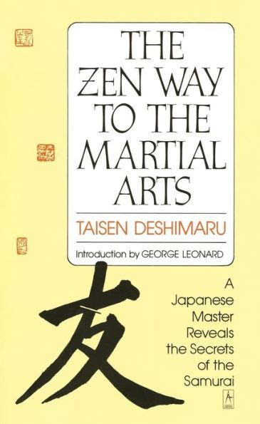 Read Online The Zen Way To Martial Arts A Japanese Master Reveals The 