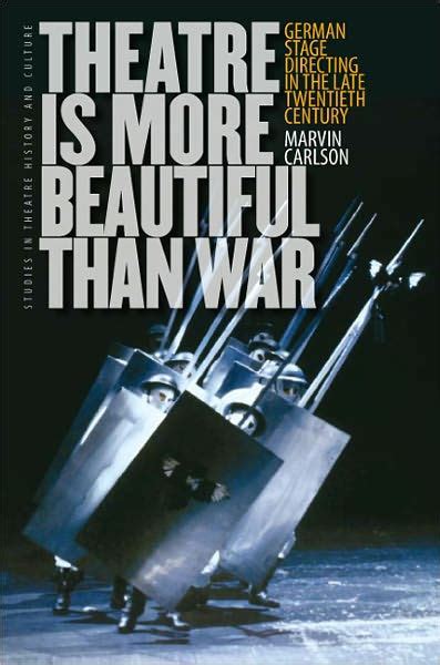 Download Theatre Is More Beautiful Than War 