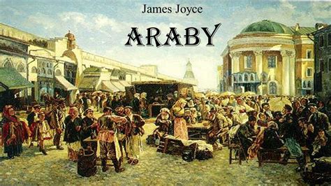 Theme Of Araby James Joyce