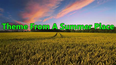 Theme Of The Summer Place