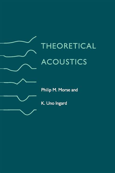 theoretical acoustics morse ingard