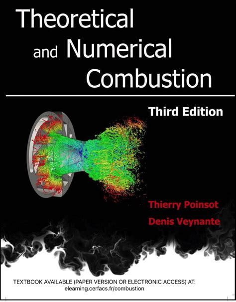 Theoretical And Numerical Combustion Third Edition Cerfacs