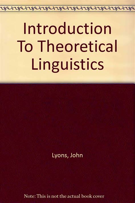 Theoretical Linguistics John Lyons