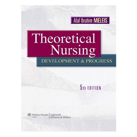 Download Theoretical Nursing Development And Progress 5Th Fifth Edition 