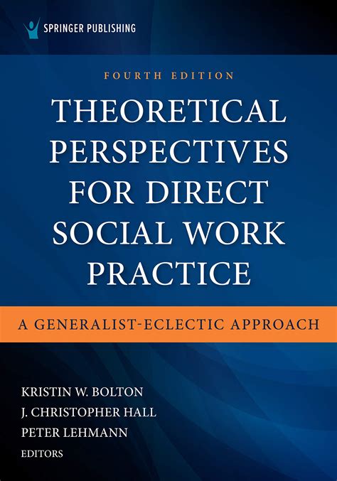 Full Download Theoretical Perspectives For Direct Social Work Practice A Generalist Eclectic Approach Second Edition Springer Series On Social Work 