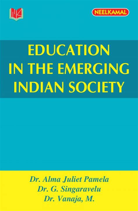 Full Download Theories Of Education Education In The Emerging Indian Society 