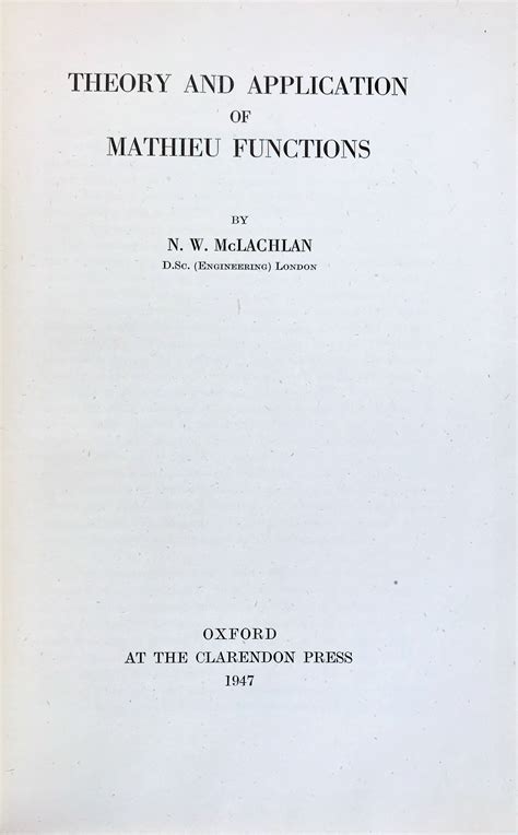 Theory And Application Of Mathieu Functions