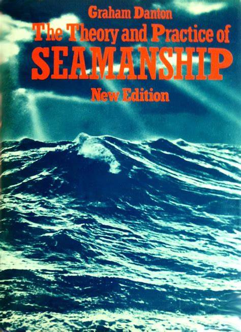 theory and practice of seamanship