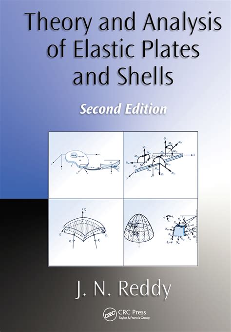 Read Theory And Analysis Of Elastic Plates And Shells Download 