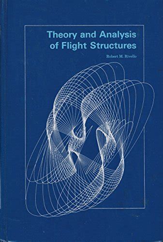 Full Download Theory And Analysis Of Flight Structures 