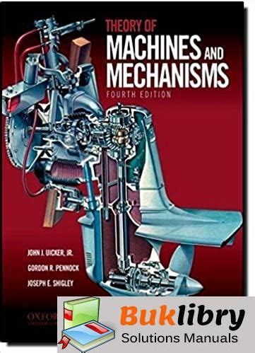 Download Theory Machines Mechanisms 4Th Edition Solution Manual 