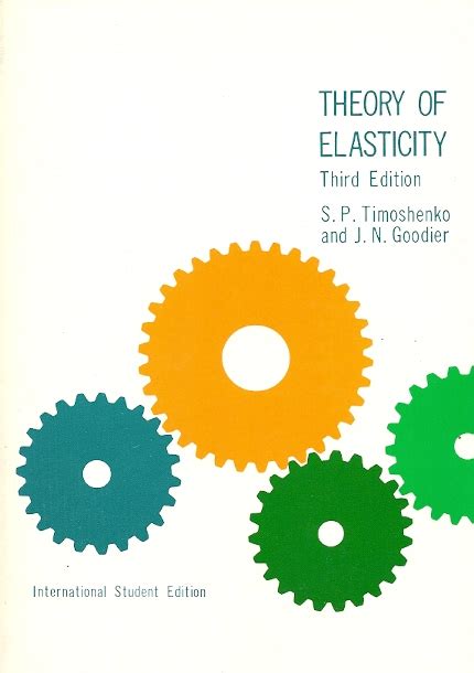 Read Theory Of Elasticity Timoshenko 3Rd Edition 