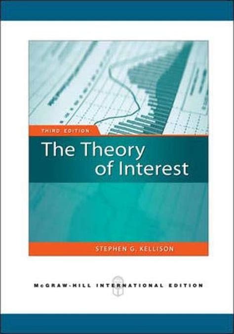 Read Online Theory Of Interest Stephen Kellison 3Rd Edition 