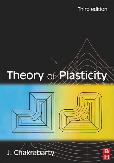 Download Theory Of Plasticity By Jagabanduhu Chakrabarty 