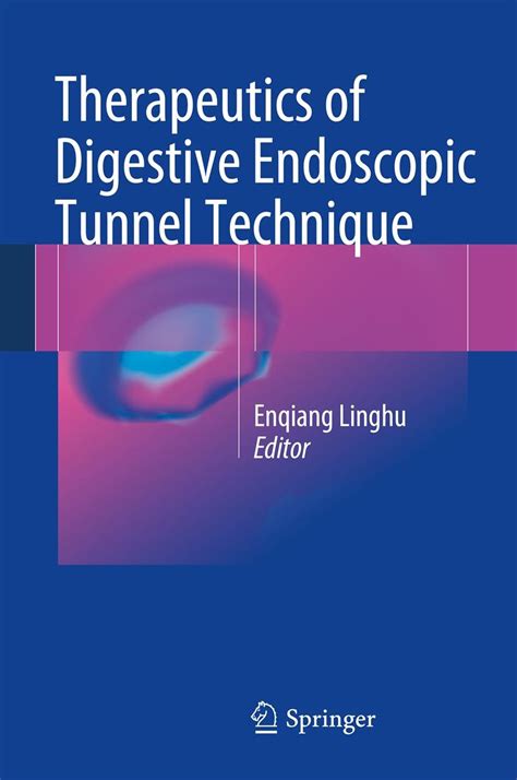 Read Therapeutics Of Digestive Endoscopic Tunnel Technique 