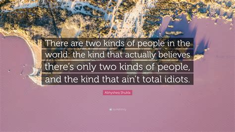 There S Only Two Kinds Of People In The World