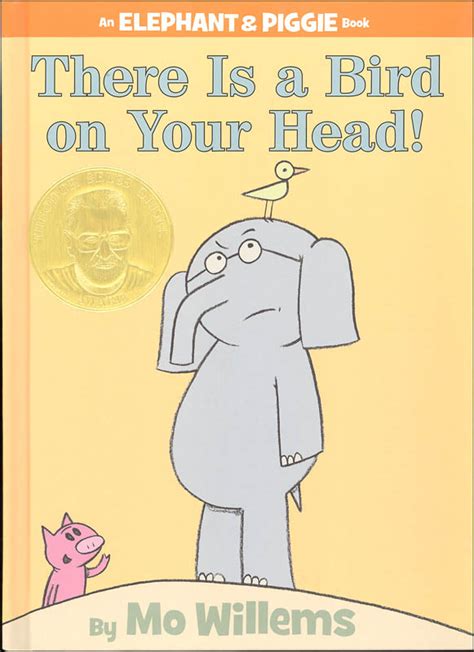 Download There Is A Bird On Your Head An Elephant And Piggie Book 