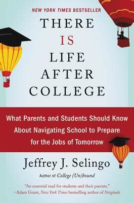 Download There Is Life After College What Parents And Students Should Know About Navigating School To Prepare For The Jobs Of Tomorrow 