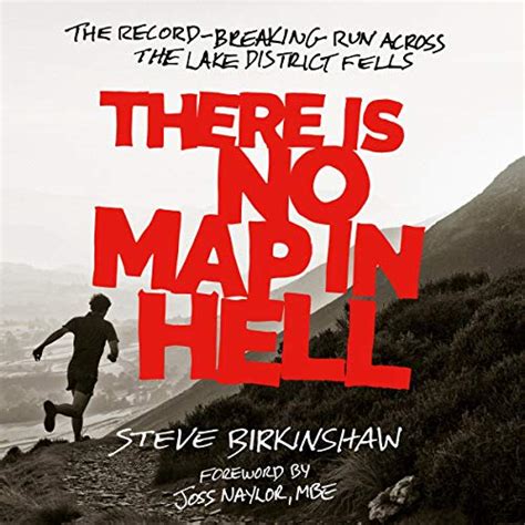 Read There Is No Map In Hell The Record Breaking Run Across The Lake District Fells 
