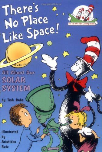 Read There S No Place Like Space The Cat In The Hat S Learning Library Book 7 