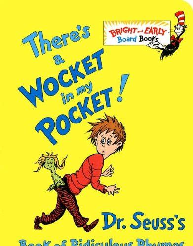 Read Theres A Wocket In My Pocket Dr Seusss Book Of Ridiculous Rhymes 