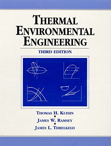 Read Thermal Environmental Engineering 3Rd Edition 