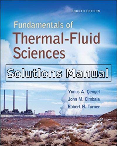 Download Thermal Fluid Sciences An Integrated Approach Solutions Manual 