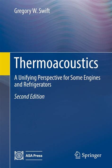 Thermoacoustics A Unifying Perspective For Some Engines