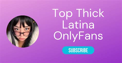 thick latina OnlyFans leaked content