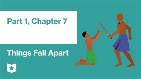 Things Fall Apart Ch 7 Summary