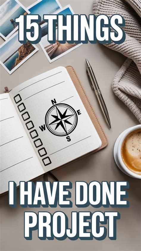 Things I Have Done Project