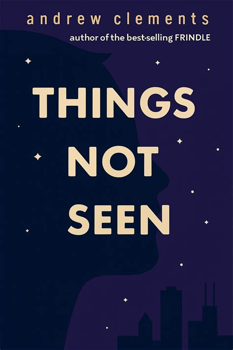 Things Not Seen Pdf