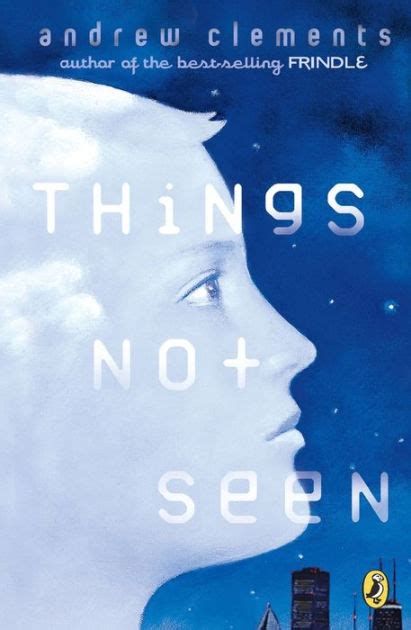 Things Not Seen Summary