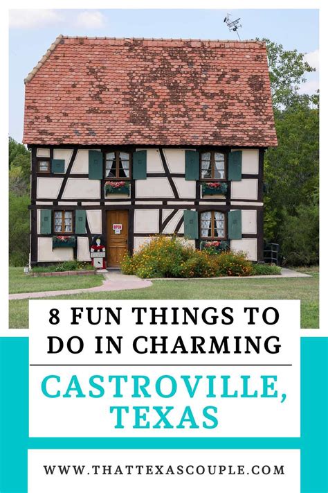 things to do in castroville tx today