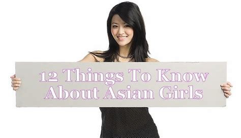 things to know when dating an asian girl