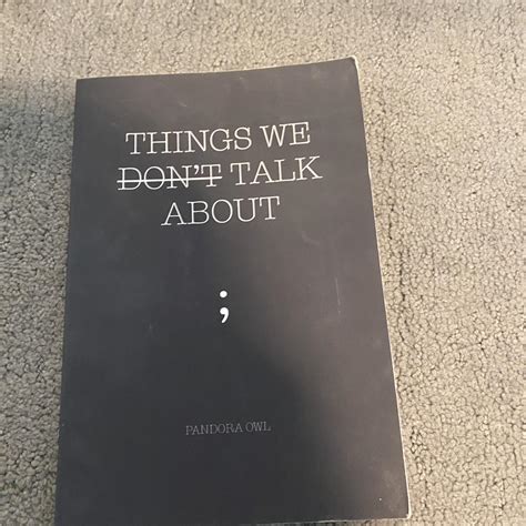 Things We Dont Talk About