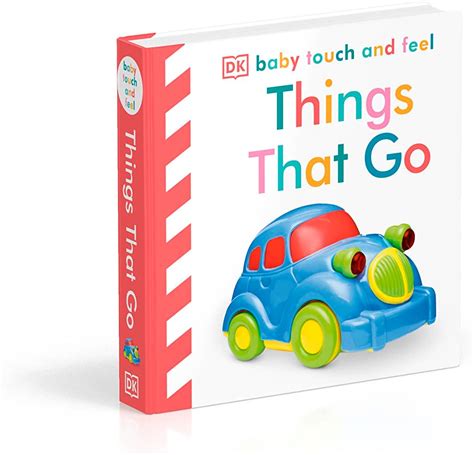 Read Online Things That Go Baby Touch First Focus 