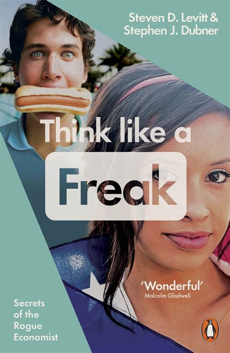 Think Like A Freak Steven Levitt