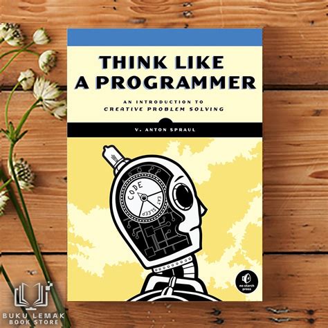 Full Download Think Like A Programmer An Introduction To Creative Problem Solving 