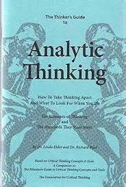 Full Download Thinkers Guide To Analytic Thinking Thinkers Guide Library 