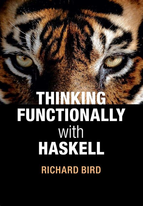 Thinking Functionally With Haskell
