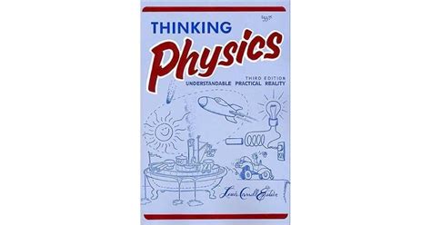 Thinking Physics Understandable Practical Reality Lewis Carroll Epstein