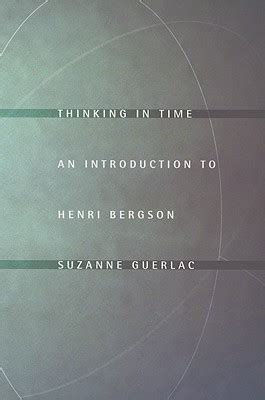 Download Thinking In Time An Introduction To Henri Bergson 