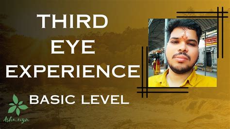 Third Eye How To Experience Third Eye Awakening O