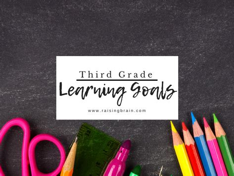 Third Grade Learning Goals Raising Brain Third Grade Reading Goals - Third Grade Reading Goals