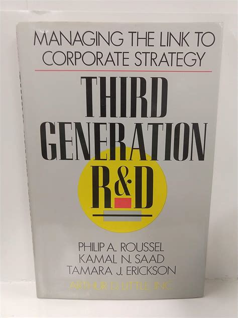 Read Third Generation R D Managing The Link To Corporate Strategy 