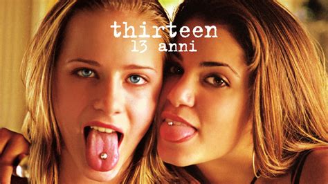 Thirteen 13 Anni