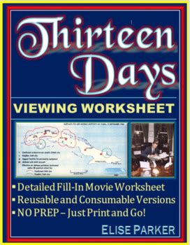 Thirteen Days Movie Viewing Worksheet Fill In Activity Thirteen Days Worksheet - Thirteen Days Worksheet